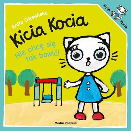 KICIA KOCIA. NIE CHCĘ SIĘ TAK B MK.jpg