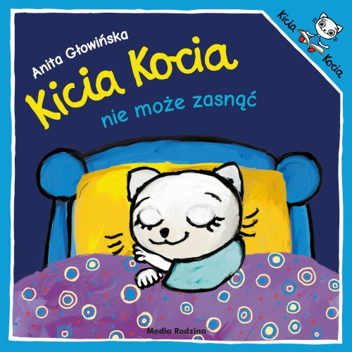 KICIA KOCIA NIE MOŻE ZASNĄĆ 1.jpg